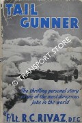 Book cover of Tail Gunner  by RIVAZ, R.C. 